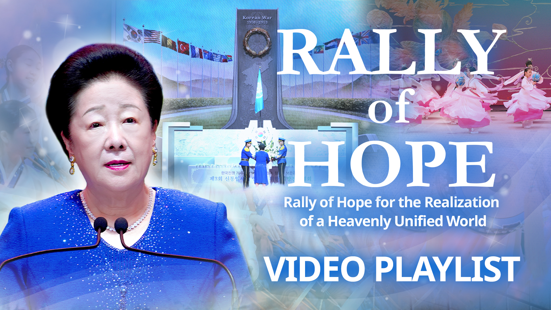 The 3rd One Million Rally of Hope for the Realization of a Heavenly Unified World
