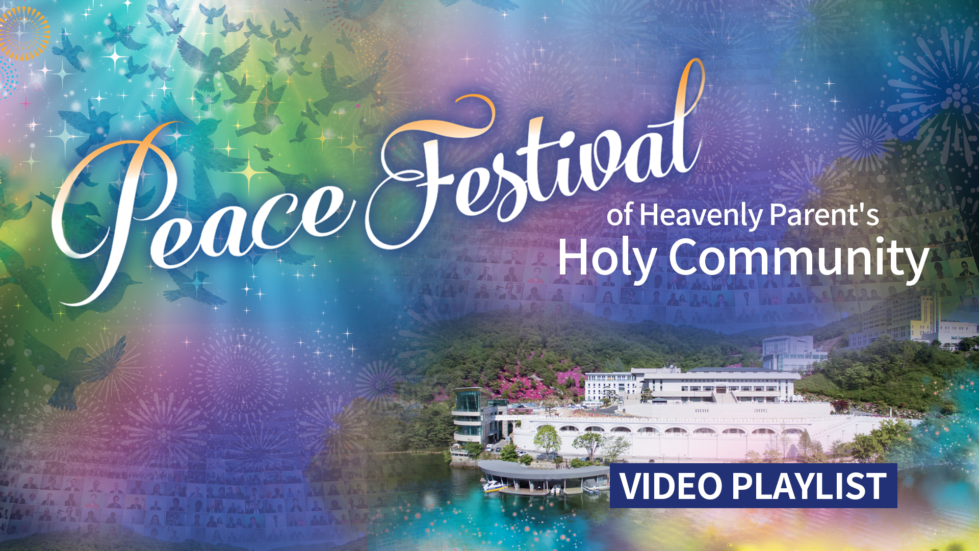 Festival de la Paz de la Sagrada Comunidad Janul Pumonim