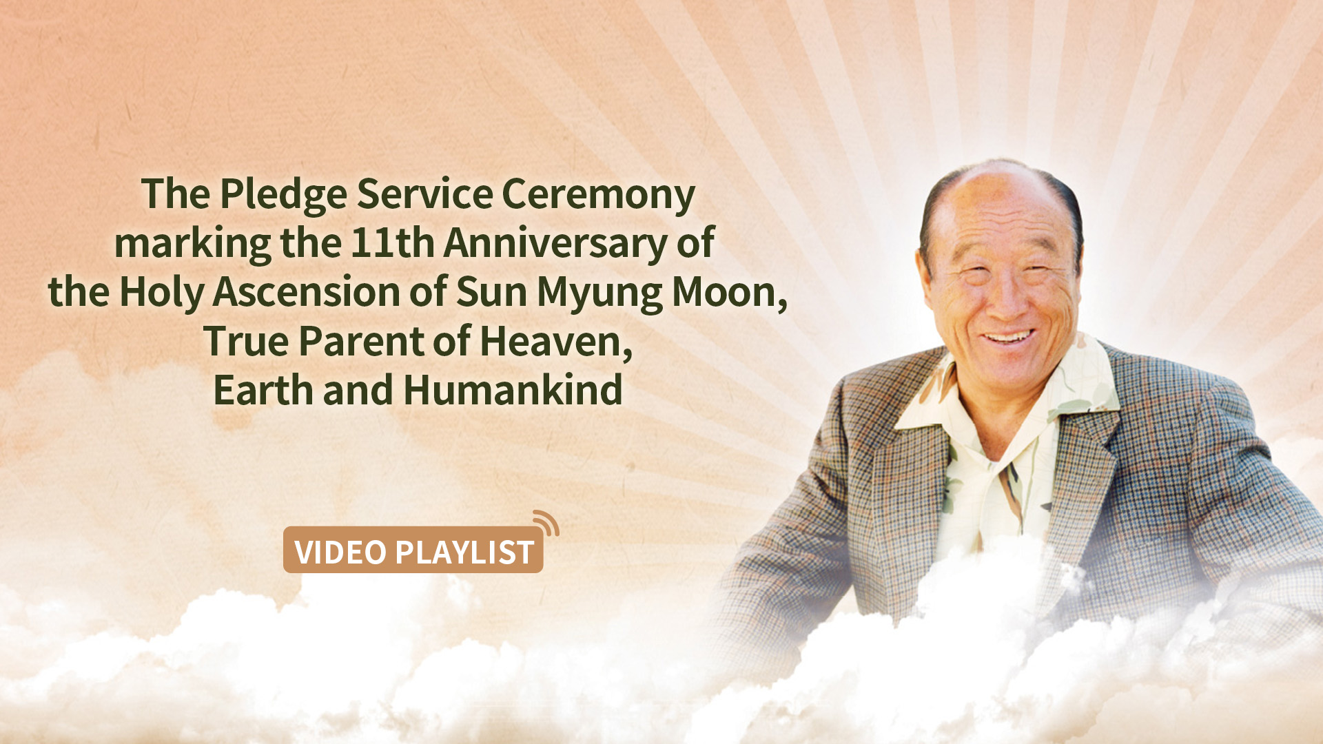 The Pledge Service Ceremony marking the 11th Anniversary of the Holy Ascension of Sun Myung Moon
